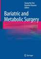 Bariatric and Metabolic Surgery