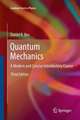 Quantum Mechanics: A Modern and Concise Introductory Course