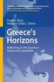 Greece's Horizons: Reflecting on the Country's Assets and Capabilities