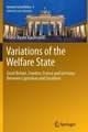 Variations of the Welfare State: Great Britain, Sweden, France and Germany Between Capitalism and Socialism