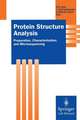 Protein Structure Analysis: Preparation, Characterization, and Microsequencing