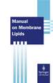 Manual on Membrane Lipids