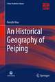 An Historical Geography of Peiping