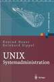 UNIX-Systemadministration: Linux, Solaris, AIX, FreeBSD, Tru64-UNIX