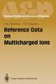 Reference Data on Multicharged Ions