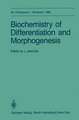 Biochemistry of Differentiation and Morphogenesis