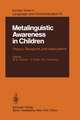 Metalinguistic Awareness in Children: Theory, Research, and Implications