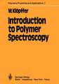 Introduction to Polymer Spectroscopy