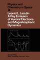 X-Ray Emission of Auroral Electrons and Magnetospheric Dynamics