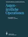 Augenärztliche Operationen