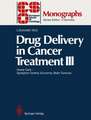 Drug Delivery in Cancer Treatment III: Home Care — Symptom Control, Economy, Brain Tumours