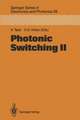 Photonic Switching II: Proceedings of the International Topical Meeting, Kobe, Japan, April 12–14, 1990