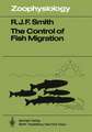 The Control of Fish Migration