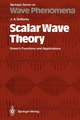 Scalar Wave Theory: Green’s Functions and Applications