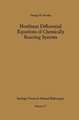 Nonlinear Differential Equations of Chemically Reacting Systems