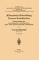 Klimatische Behandlung Innerer Krankheiten: Klinische Erfahrungen und experimentelle Untersuchungen zur Physio-, Patho- und Therapoklimatik im Mittelgebirge