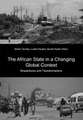 The African State in a Changing Global Context