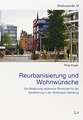 Reurbanisierung und Wohnwünsche - Die Bedeutung städtischer Strukturen für die Bevölkerung in der Stadtregion Hamburg