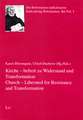 Church - Liberated for Resistance and Transformation. Kirche - Befreit Zu Widerstand Und Transformation: Manuals for Explorers and the Concept of Ethnological Fieldwork in the Late 19th Century Germany