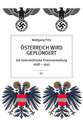 Österreich wird geplündert
