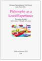 Philosophy as a Lived Experience