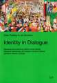 Identity in Dialogue