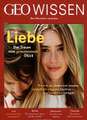 GEO Wissen 58/2016 - Liebe - Der Traum vom gemeinsamen Glück