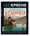 GEO Epoche 108/2020 - Schweiz