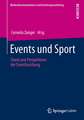 Events und Sport: Stand und Perspektiven der Eventforschung