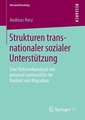 Strukturen transnationaler sozialer Unterstützung: Eine Netzwerkanalyse von personal communities im Kontext von Migration