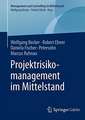 Projektrisikomanagement im Mittelstand