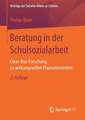 Beratung in der Schulsozialarbeit: Clear-Box-Forschung zu wirkungsvollen Praxiselementen