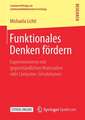 Funktionales Denken fördern: Experimentieren mit gegenständlichen Materialien oder Computer-Simulationen