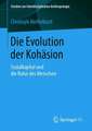 Die Evolution der Kohäsion: Sozialkapital und die Natur des Menschen