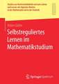 Selbstreguliertes Lernen im Mathematikstudium