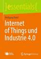 Internet of Things und Industrie 4.0