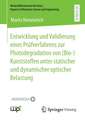 Entwicklung und Validierung eines Prüfverfahrens zur Photodegradation von (Bio-)Kunststoffen unter statischer und dynamischer optischer Belastung