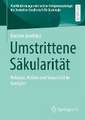 Umstrittene Säkularität: Religion, Nation und Sexualität in Georgien