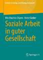 Soziale Arbeit in guter Gesellschaft