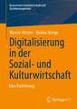 Digitalisierung in der Sozial- und Kulturwirtschaft: Eine Einführung