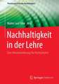 Nachhaltigkeit in der Lehre: Eine Herausforderung für Hochschulen