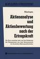 Aktienanalyse und Aktienbewertung nach der Ertragskraft: Die Price-earnings ratio und die Schätzung des Reingewinns aus dem Steuerausweis bei deutschen Aktiengesellschaften