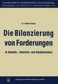 Die Bilanzierung von Forderungen in Handels-, Industrie- und Bankbetrieben