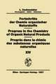 Fortschritte der Chemie Organischer Naturstoffe/Progress in the Chemistry of Organic Natural Products/Progrès Dans la Chimie des Substances Organiques Naturelles