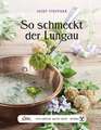 Das große kleine Buch: So schmeckt der Lungau