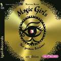 Magic Girls 10. Der goldene Schlüssel