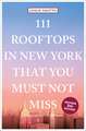 111 ROOFTOPS IN NEW YORK THAT YOU MUS