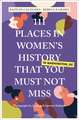 Calogera, K: 111 Places in Women's History in Washington Tha