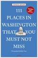 111 Places in Washington That You Must Not Miss