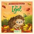 Mein erstes Naturbuch - Der Igel